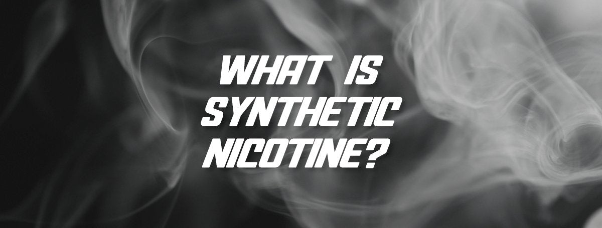 What is Synthetic Nicotine?